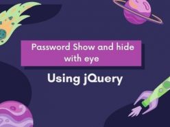 password show and hide using jQuery