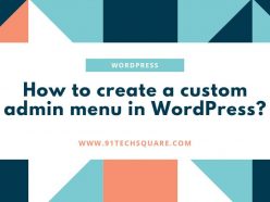 custom admin menu in wordpress